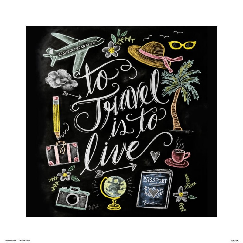 Print Lily & Val To Travel Is To Live 30X30 Cm